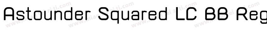 Astounder Squared LC BB Regular字体转换